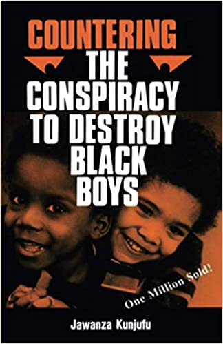 Countering the Conspiracy to Destroy Black Boys, Vol. 1
