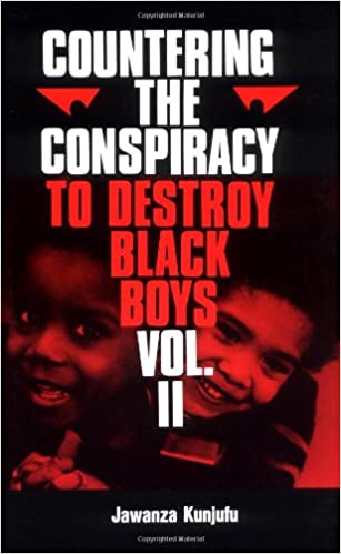 Countering the Conspiracy to Destroy Black Boys, Vol. 2