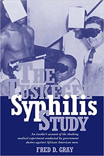 The Tuskegee Syphilis Study